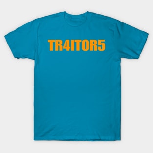 TR4ITOR5 - Front T-Shirt